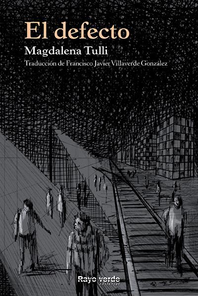 DEFECTO, EL | 9788415539964 | TULLI, MAGDALENA