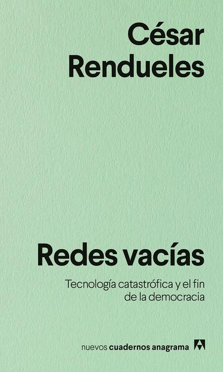 REDES VACÍAS | 9788433948991 | RENDUELES, CÉSAR