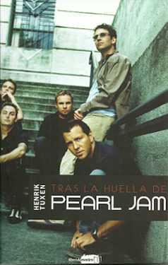 TRAS LA HUELLA DE PEARL JAM | 9789569136184 | TUXEN, HENRIK