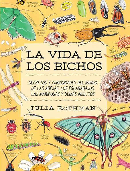 LA VIDA DE LOS BICHOS | 9791387597320 | ROTHMAN, JULIA