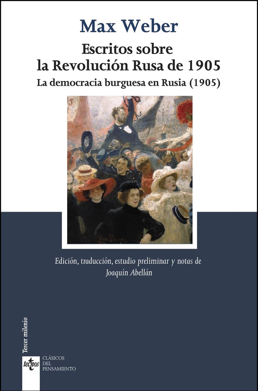 ESCRITOS SOBRE LA REVOLUCIÓN RUSA DE 1905 | 9788430993727 | WEBER, MAX