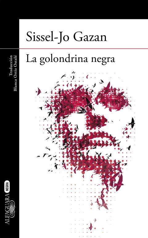 GOLONDRINA NEGRA (UN CASO DE SOREN MARHAUGE 2), LA | 9788420418704 | GAZAN, SISSEL-JO