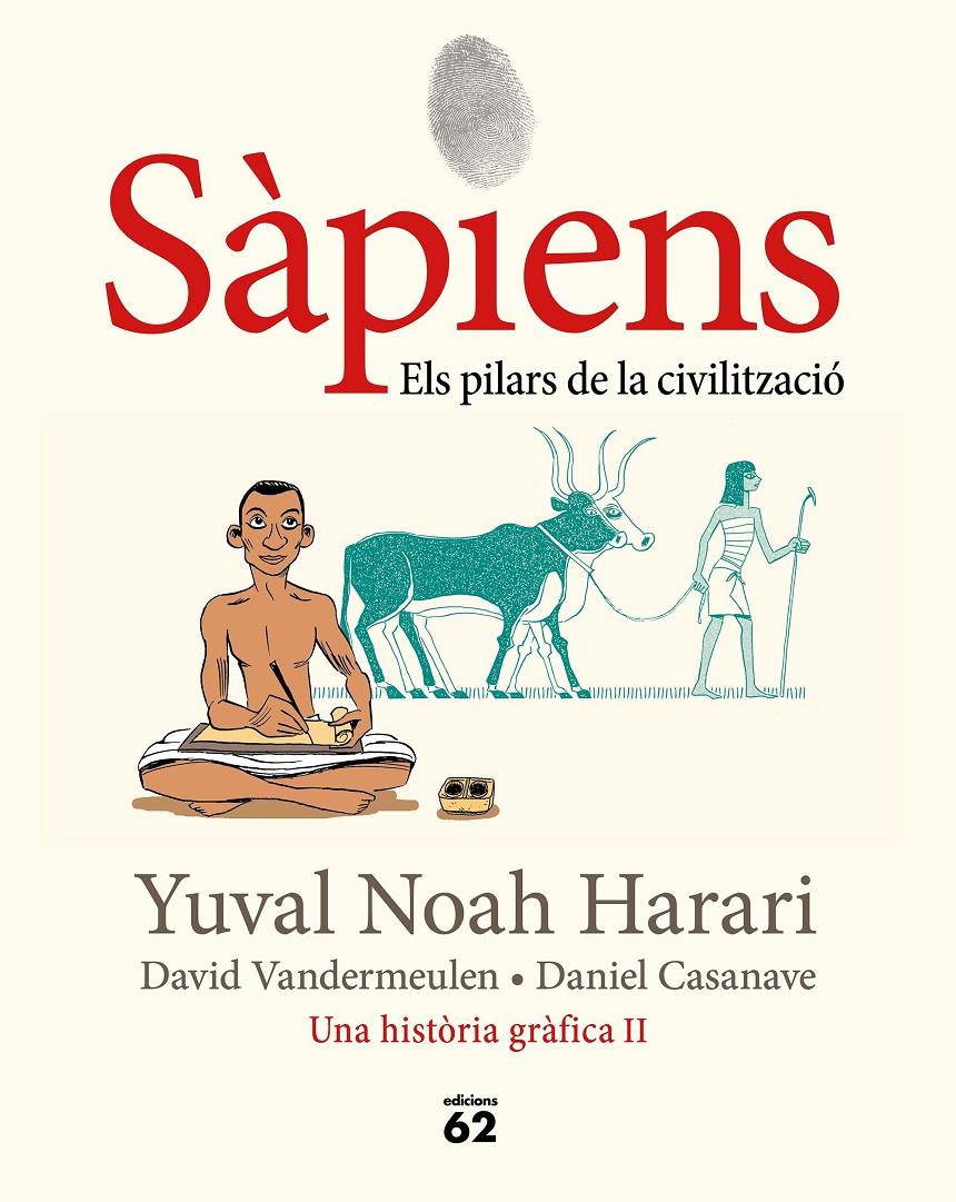 SÀPIENS 2. ELS PILARS DE LA CIVILITZACIÓ | 9788429779776 | NOAH HARARI, YUVAL