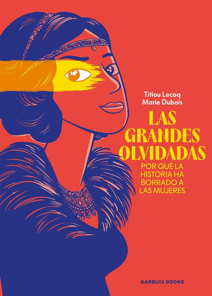 LAS GRANDES OLVIDADAS | 9788419393753 | LECOQ, TITIOU/DUBOIS, MARIE