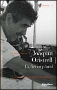 {JOAQUÍN ORISTRELL} L'OFICI EN PLURAL | 9788439383604TA | TORREIRO, CASIMIRO