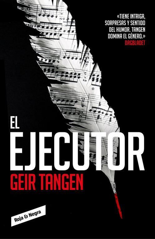 EL EJECUTOR | 9788416709700TA | TANGEN, GEIR