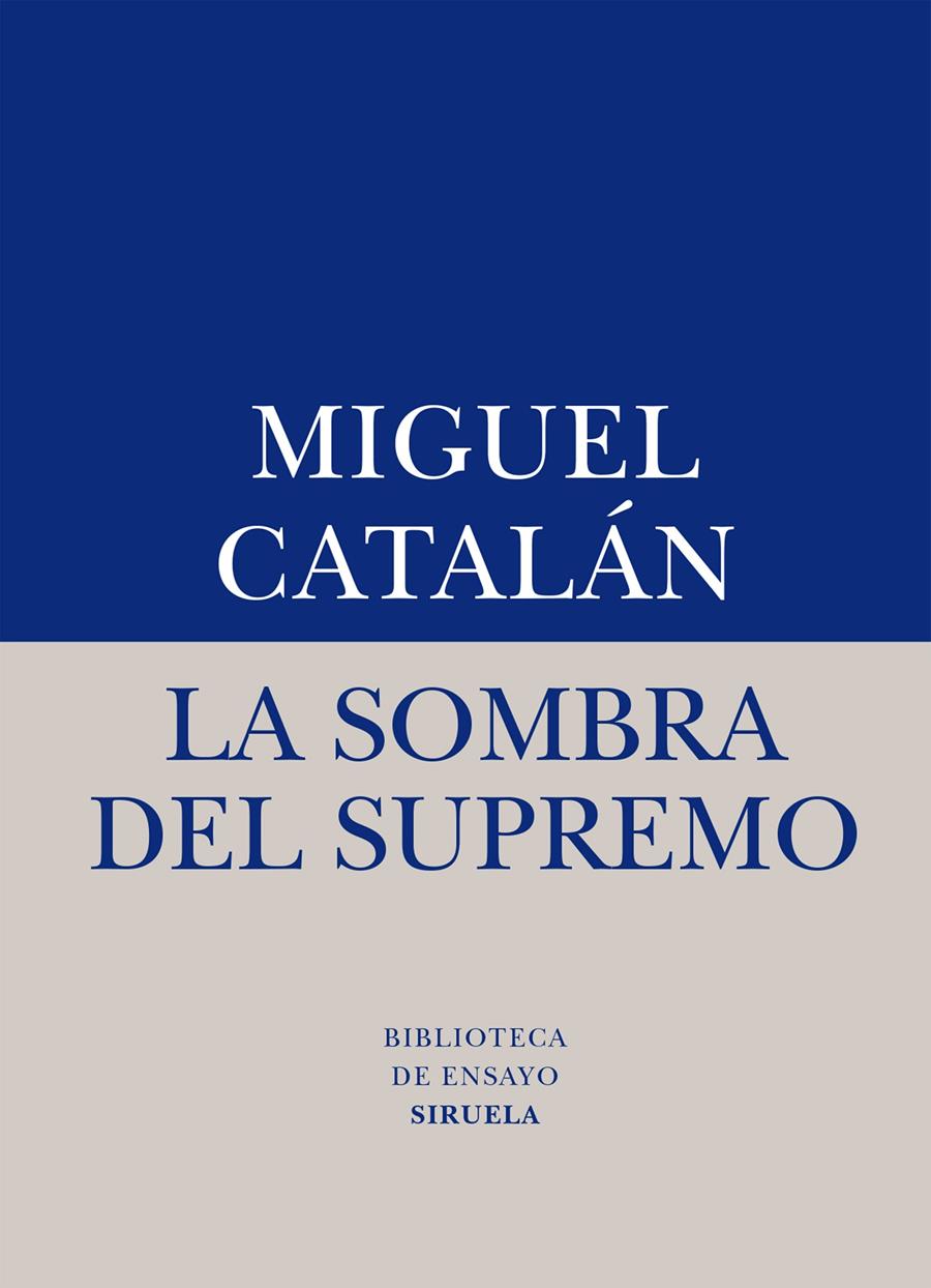 SOMBRA DEL SUPREMO, LA | 9788416396238 | CATALÁN, MIGUEL