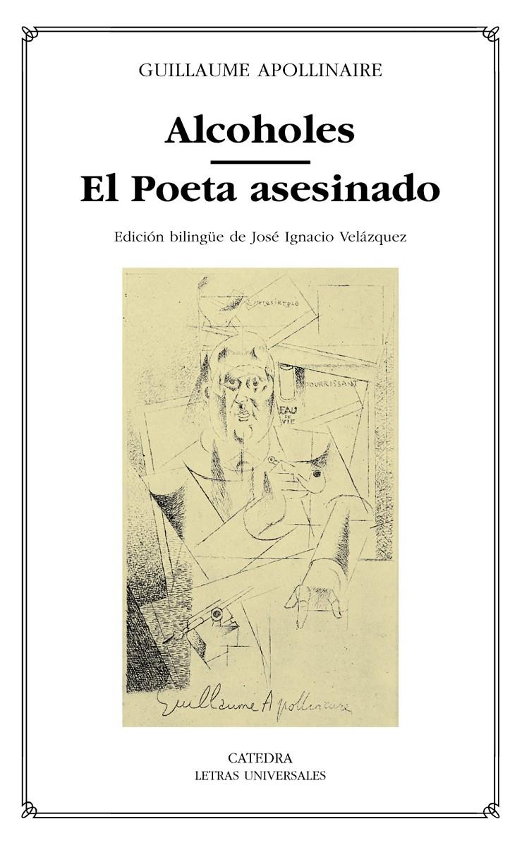 ALCOHOLES. EL POETAS ASESINADO (BILINGÜE) | 9788437619156 | APOLLINAIRE, GUILLAUME