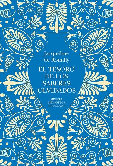 EL TESORO DE LOS SABERES OLVIDADOS | 9791387688981 | ROMILLY, JACQUELINE DE