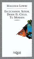 ESCÚCHANOS, SEÑOR, DESDE EL CIELO, TU MORADA | 9788483108895 | LOWRY, MALCOM