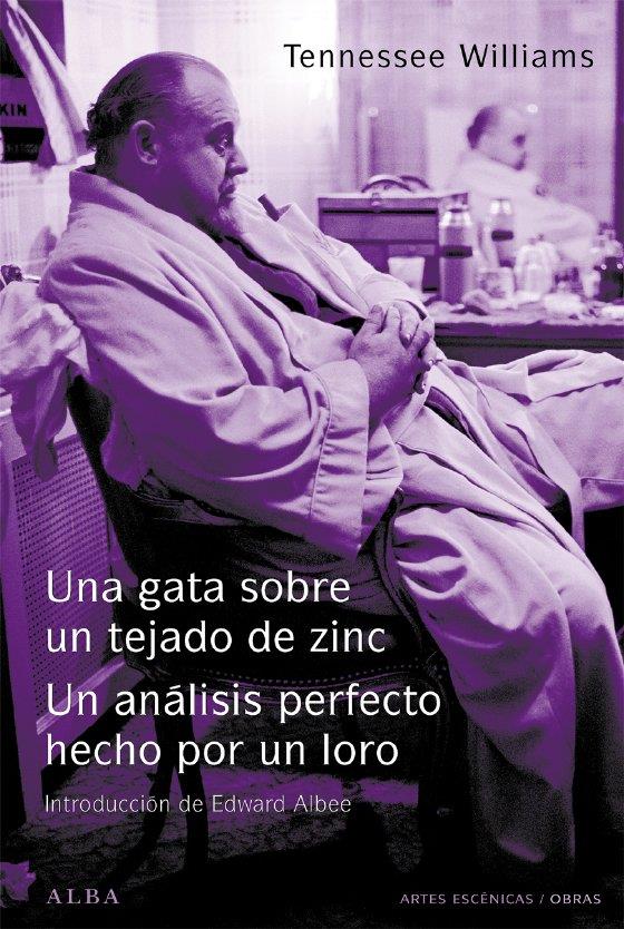 GATA SOBRE EL TEJADO DE ZINC, UNA / EL ANÁLISIS PERFECTO HEC | 9788484283324 | WILLIAMS, TENESSEE