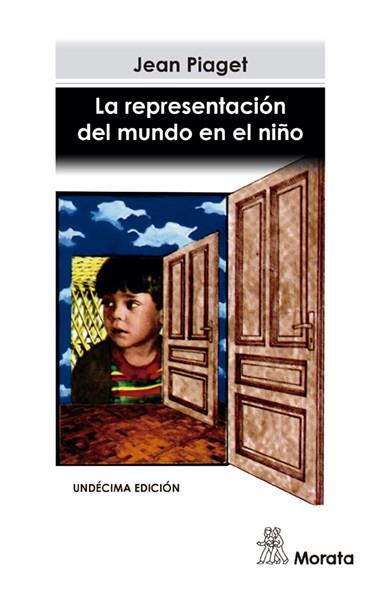 LA REPRESENTACIÓN DEL MUNDO EN EL NIÑO | 9788471121325 | PIAGET, JEAN