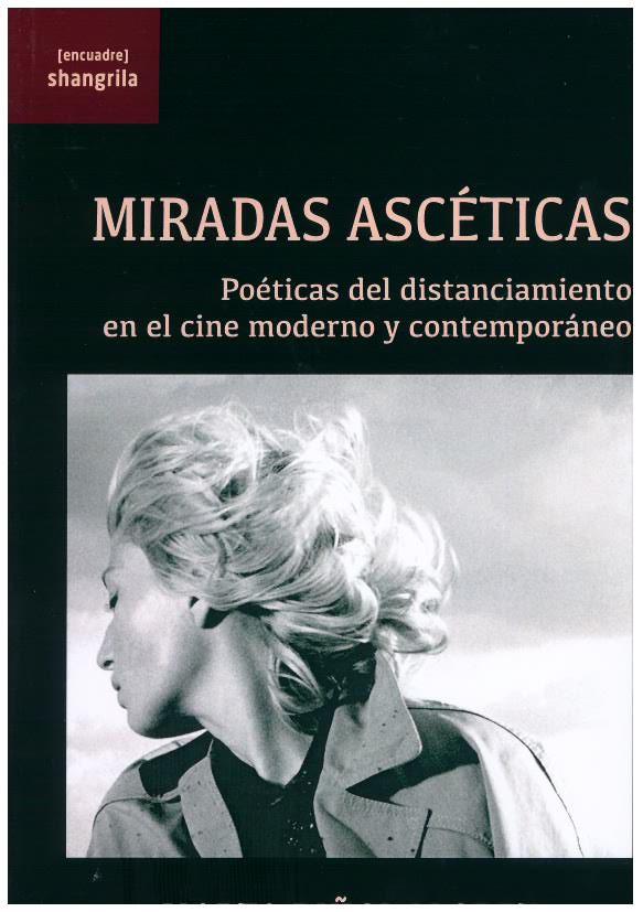 MIRADAS ASCÉTICAS | 9788412524406 | PIÑOL LLORET, MARTA