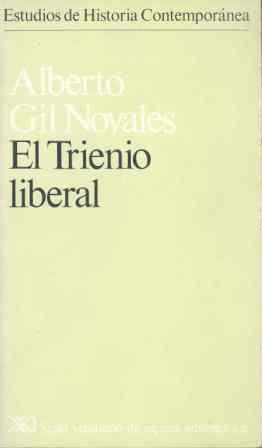 EL TRIENIO LIBERAL | 9788432303876 | GIL NOVALES,ALBERTO