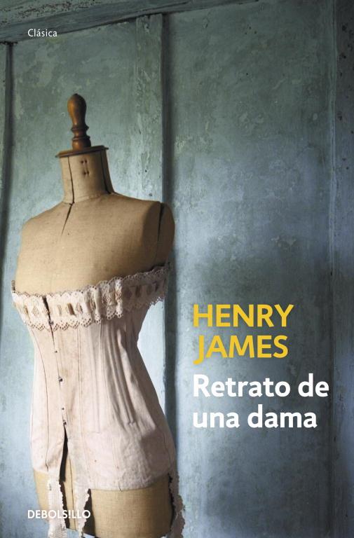 RETRATO DE UNA DAMA | 9788499086767 | JAMES, HENRY