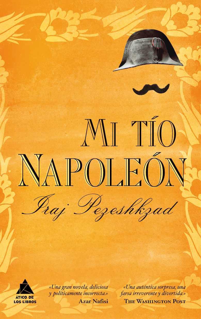 MI TÍO NAPOLEÓN | 9788461381456 | PEZESHKZAD, IRAJ