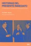 HISTORIAS DEL PRESENTE INMEDIATO | 9788425223617 | VIDLER, ANTHONY