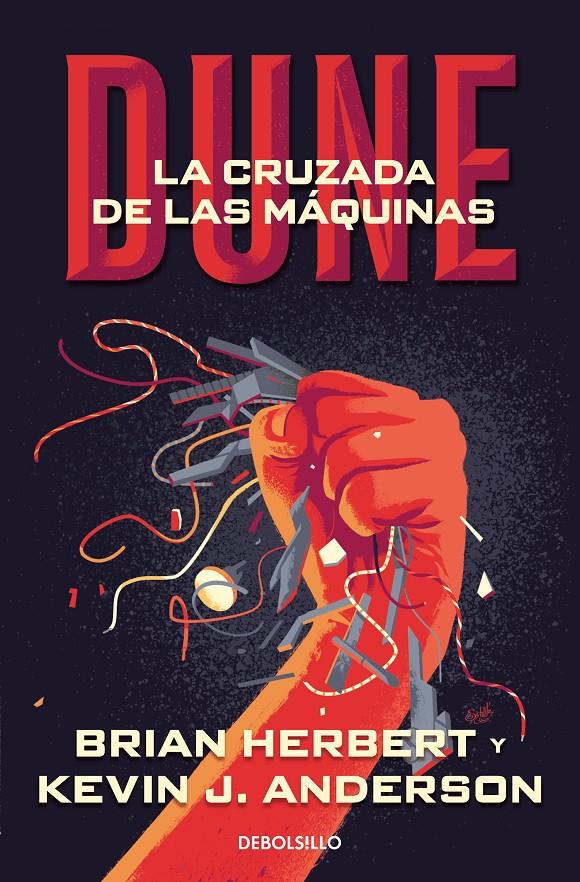 LA CRUZADA DE LAS MÁQUINAS (LEYENDAS DE DUNE 2) | 9788483463659 | HERBERT, BRIAN