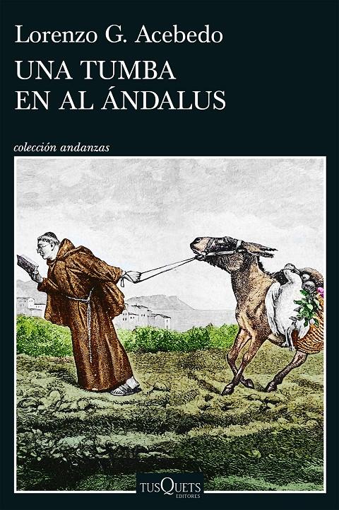 UNA TUMBA EN AL ÁNDALUS (SERIE GONZALO DE BERCEO 3) | 9788411078290 | ACEBEDO, LORENZO G.