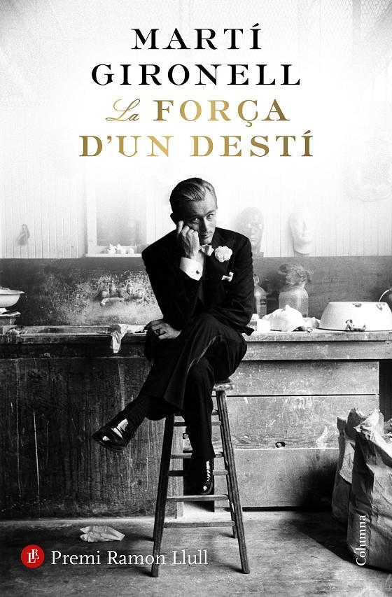 LA FORÇA D'UN DESTÍ | 9788466423618TA | GIRONELL, MARTÍ