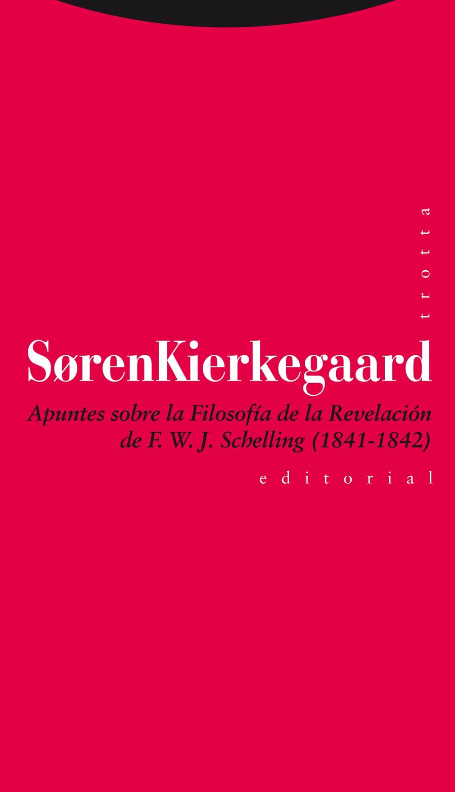 APUNTES SOBRE LA FILOSOFÍA DE LA RVELACIÓN | 9788498794977 | KIERKEGAARD, SOREN