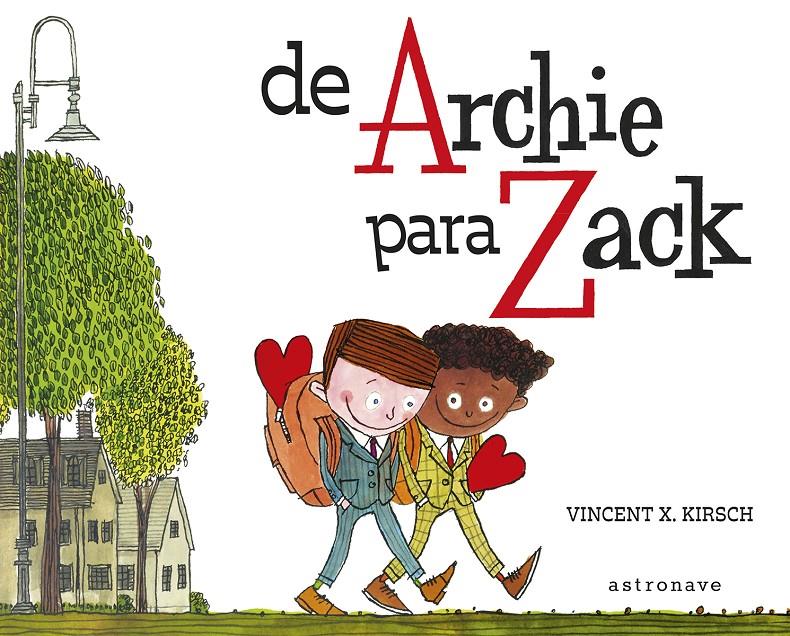 DE ARCHIE PARA ZACK | 9788467959185 | KHRISCH, VINCENT X