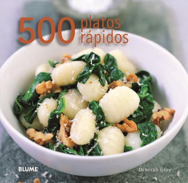 500 PLATOS RÁPIDOS | 9788415317128TA | GRAY, DEBORAH