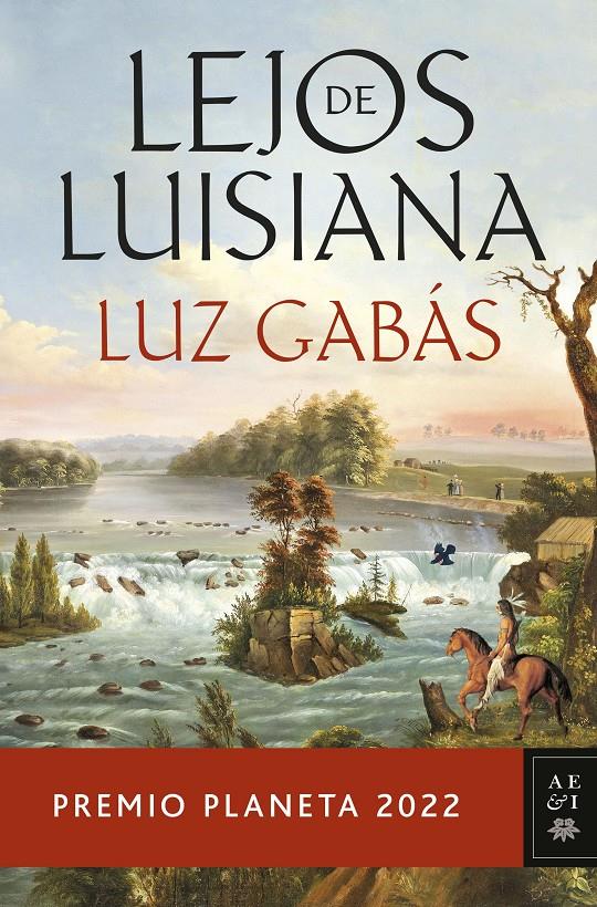 LEJOS DE LUISIANA | 9788408265603TA | GABÁS, LUZ