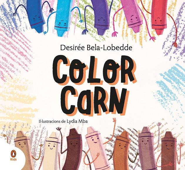 COLOR CARN | 9788418817021 | BELA-LOBEDDE, DESIRÉE / MBA, LYDIA