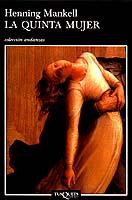 QUINTA MUJER, LA | 9788483101360 | MANKELL, HENNING