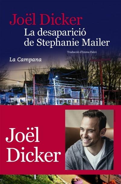 LA DESAPARICIÓ DE STEPHANIE MAILER | 9788416863396 | DICKER, JOEL