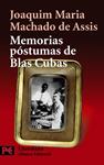 MEMORIAS POSTUMAS DE BLAS CUBAS | 9788420655109 | MACHADO DE ASSIS, JOAQUIM MARIA
