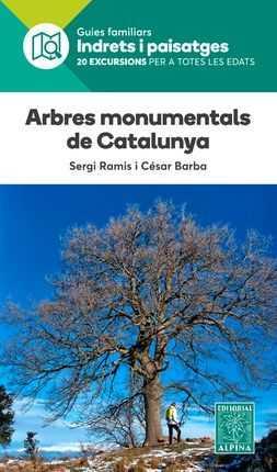 ARBRES MONUMENTALS DE CATALUNYA | 9788480907576 | RAMIS, SERGI/ BARBA, CÉSAR