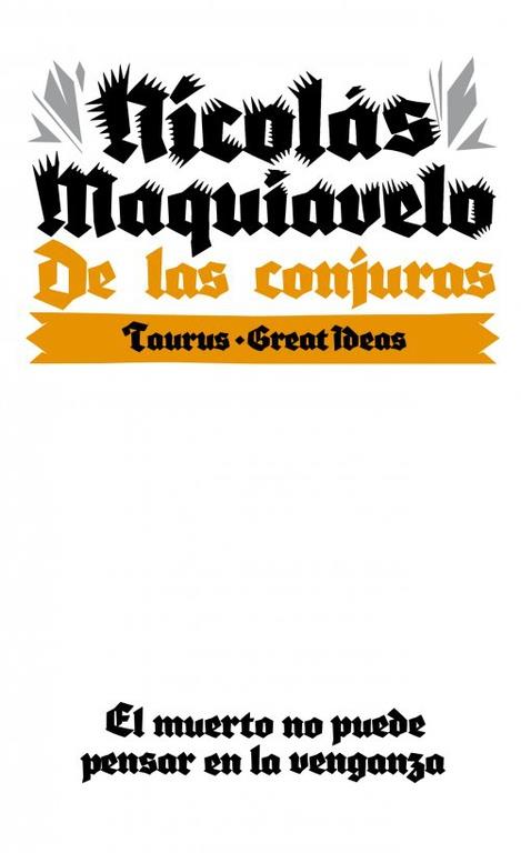 DE LAS CONJURAS | 9788430609291 | MAQUIAVELO, NICOLÁS