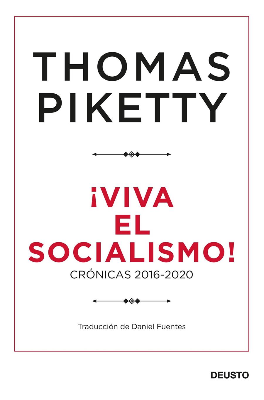 ¡VIVA EL SOCIALISMO! | 9788423432424 | PIKETTY, THOMAS