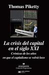 CRISIS DEL CAPITAL EN EL SIGLO XXI, LA | 9788433963949 | PIKETTY, THOMAS