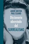 DICCIONARIO ABREVIADO DEL SURREALISMO | 9788416396047 | BRETON, ANDRÉ / ELUARD, PAUL