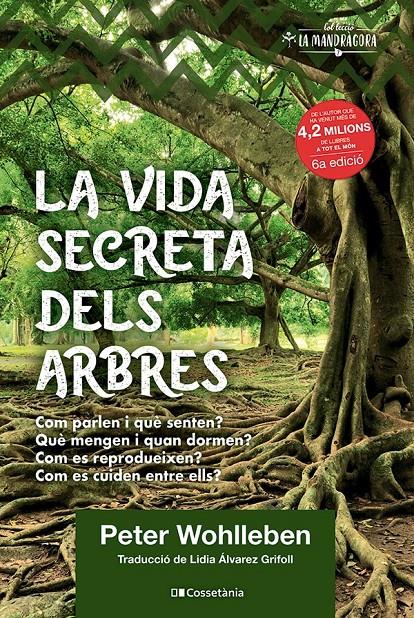 LA VIDA SECRETA DELS ARBRES | 9788490348901 | WOHLLEBEN, PETER