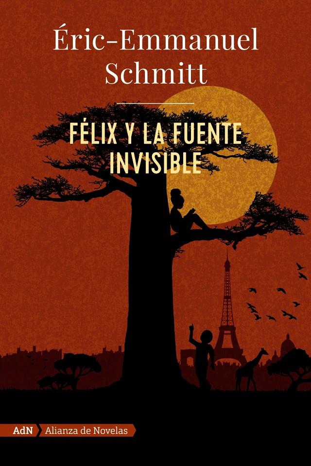 FÉLIX Y LA FUENTE INVISIBLE | 9788491818052 | SCHMITT, ERIC-EMMANUEL
