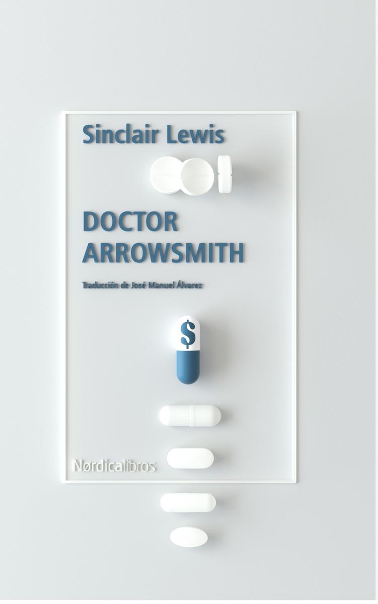DOCTOR ARROWSMITH | 9788418451096 | LEWIS, SINCLAIR