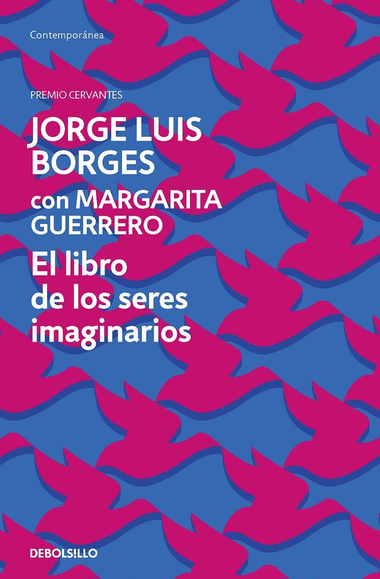 EL LIBRO DE LOS SERES IMAGINARIOS | 9788466361316 | BORGES, JORGE LUIS