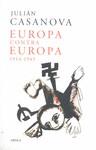 EUROPA CONTRA EUROPA, 1914-1945 | 9788498921991 | CASANOVA, JULIÁN