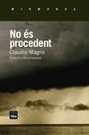 NO ÉS PROCEDENT | 9788415835790 | MAGRIS, CLAUDIO