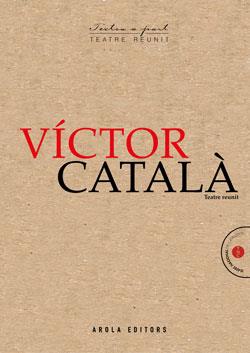 VICTOR CATALÁ - TEATRE REUNIT | 9788412459722 | CATALA, VÍCTOR