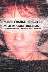 MUJERES MALTRATADAS. LOS MECANISMOS DE LA VIOLENCIA EN LA PA | 9788449318689 | HIRIGOYEN, MARIE-FRANCE