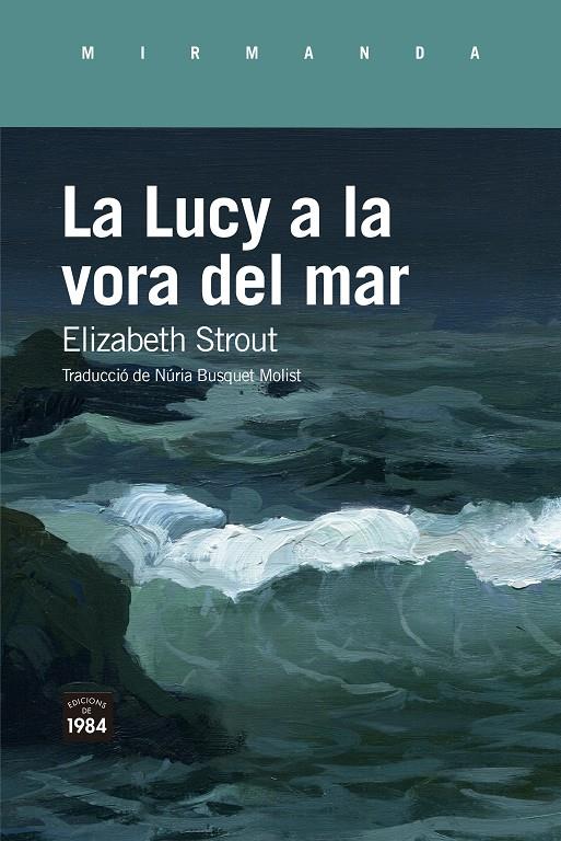 LA LUCY A LA VORA DEL MAR | 9788418858383 | STROUT, ELIZABETH