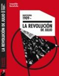 BARCELONA 1909, LA REVOLUCIÓN DE JULIO | 9788460867869 | BONAFULLA, LEOPOLDO