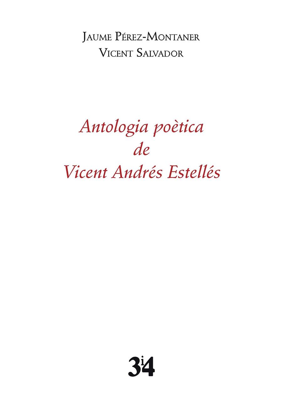 ANTOLOGIA POÈTICA DE VICENT ANDRÉS ESTELLÉS (REIMP | 9788475029795 | ANDRÉS ESTELLÉS, VICENT