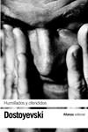 HUMILLADOS Y OFENDIDOS | 9788420641874 | DOSTOYEVSKIÏ, FIODOR MIJAÏLOVICH