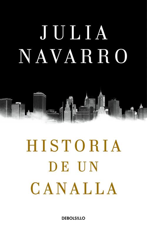 HISTORIA DE UN CANALLA | 9788466340991 | NAVARRO, JULIA